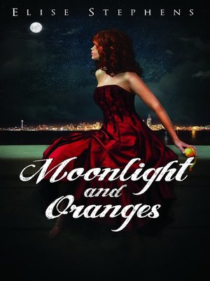 cover image of Moonlight and Oranges